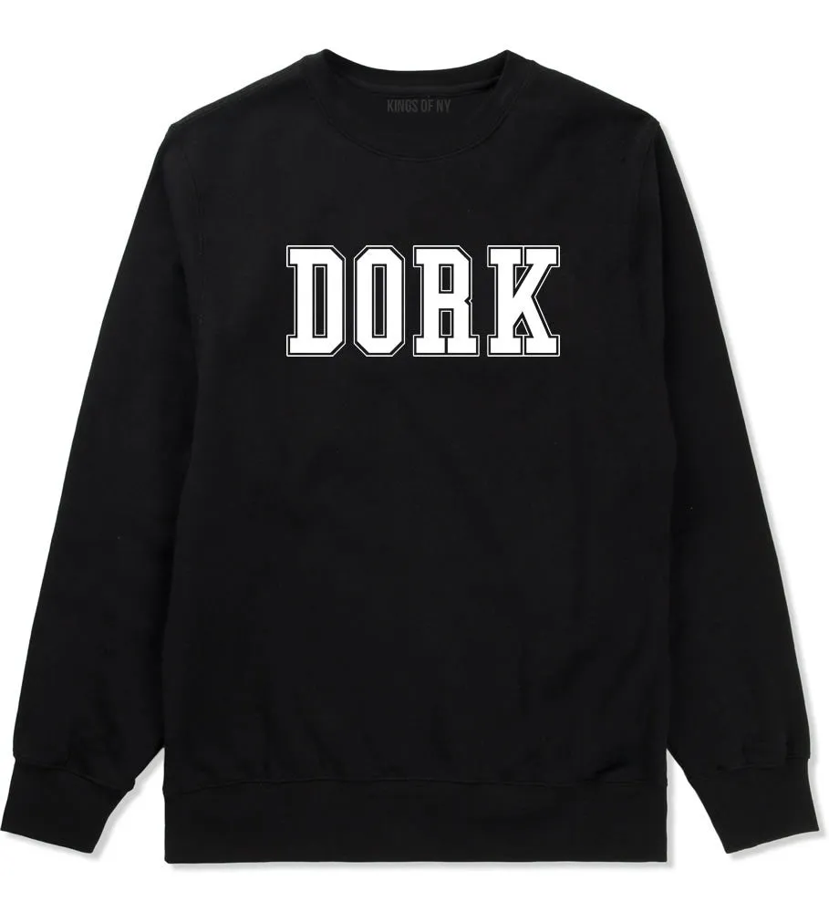 Dork College Style Crewneck Sweatshirt