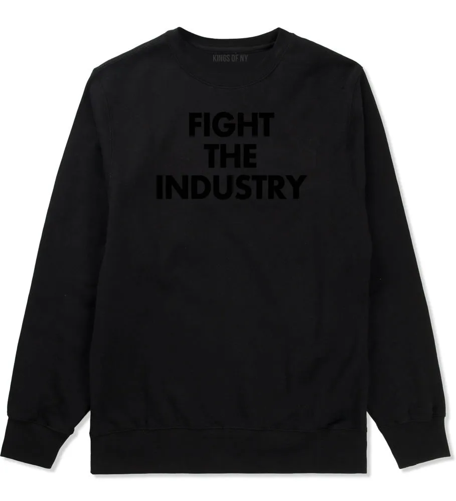 Fight The Industry Power Crewneck Sweatshirt