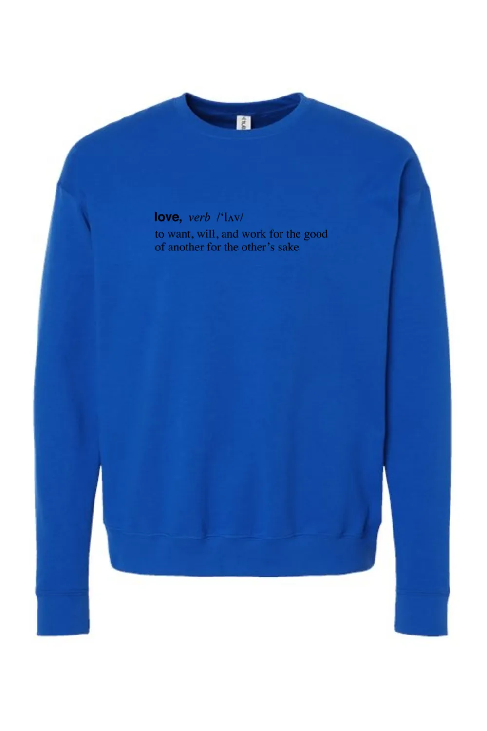 Love is a Verb - Crewneck Sweatshirt