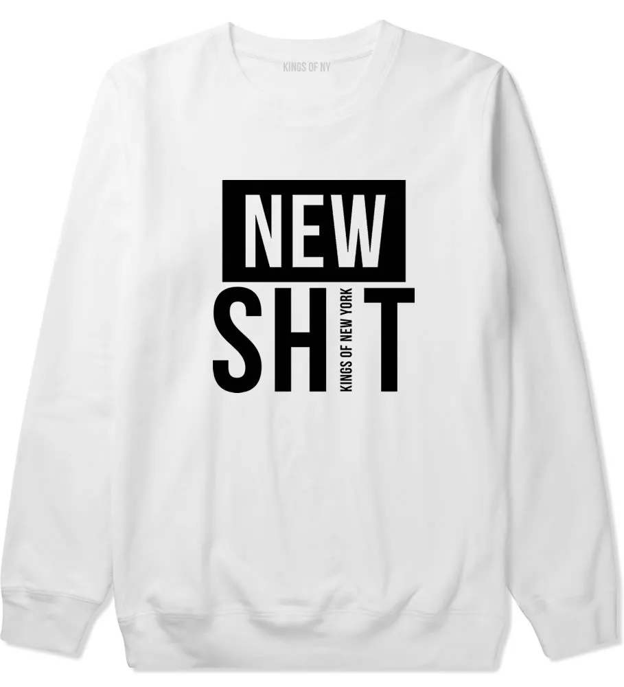 New Shit Crewneck Sweatshirt