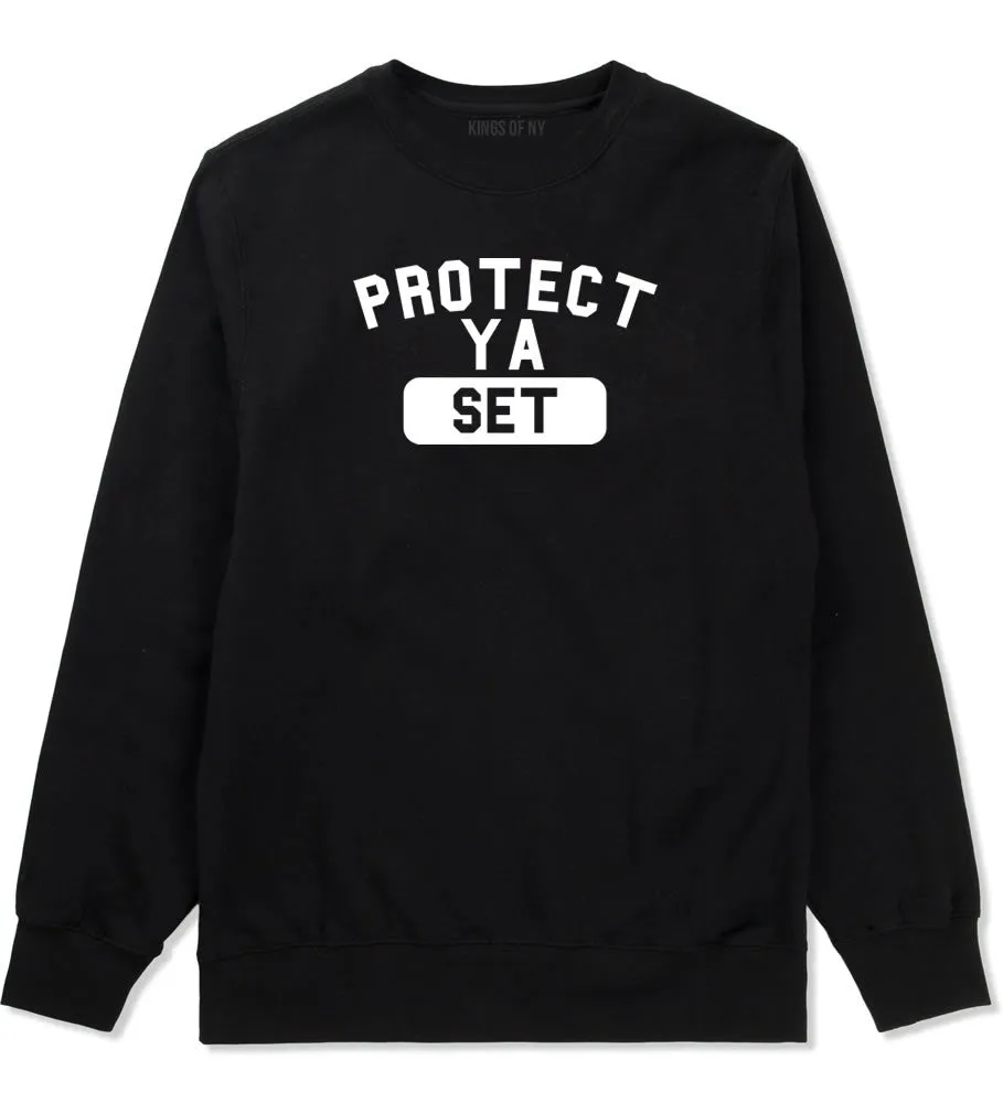 Protect Ya Set Neck Crewneck Sweatshirt