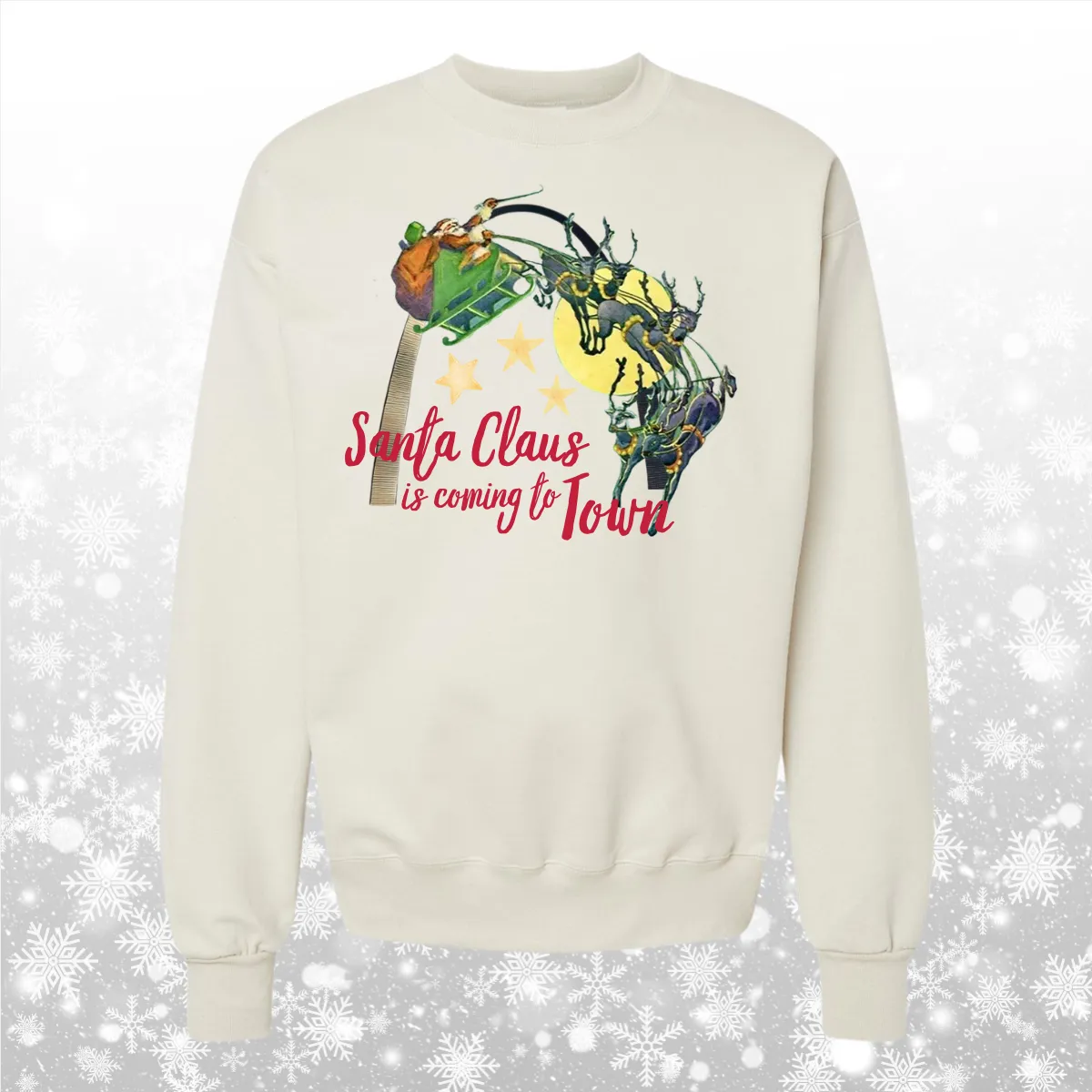 Santa Claus Is Coming To Town Crewneck