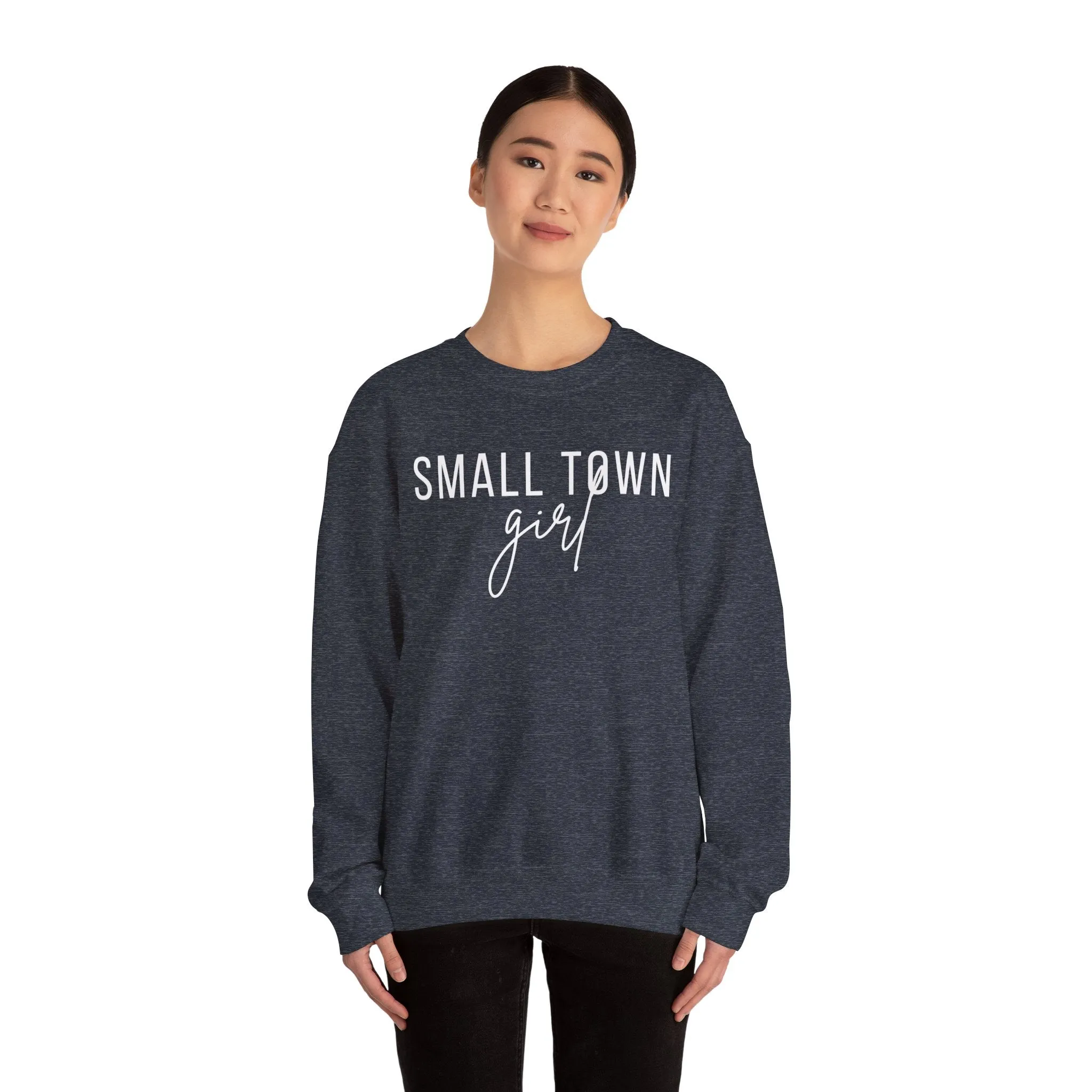Small Town Girl Womens Crewneck Sweatshirt- Multiple Colors Available