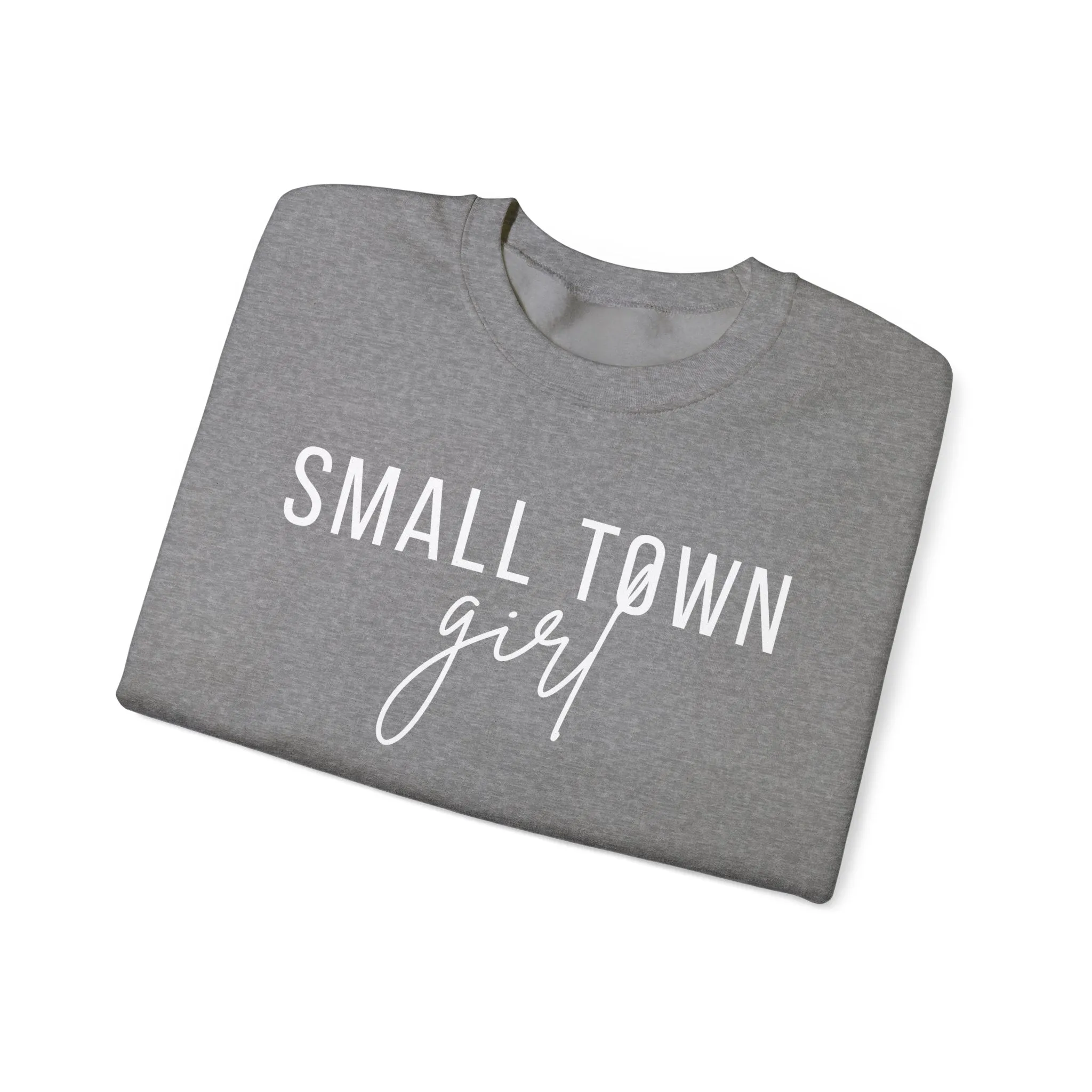 Small Town Girl Womens Crewneck Sweatshirt- Multiple Colors Available