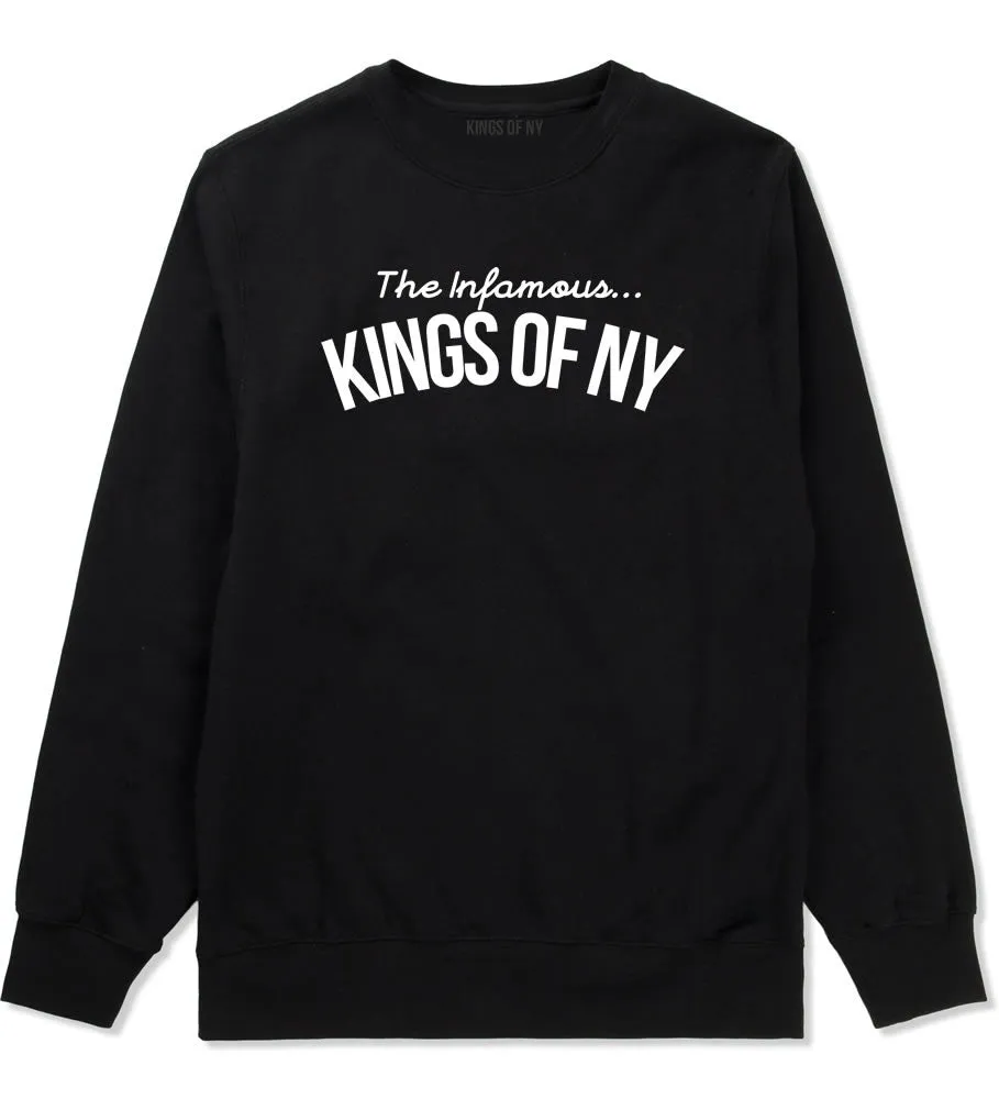 The Infamous Kings Of NY Crewneck Sweatshirt